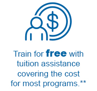 Train for free with tuition assistance covering the cost**