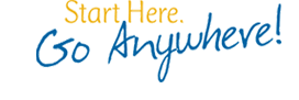Start Here. Go Anywhere!