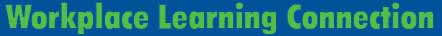 Link to Workplace Learning